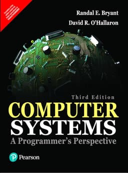 Computer Systems: A Programmer's Perspective