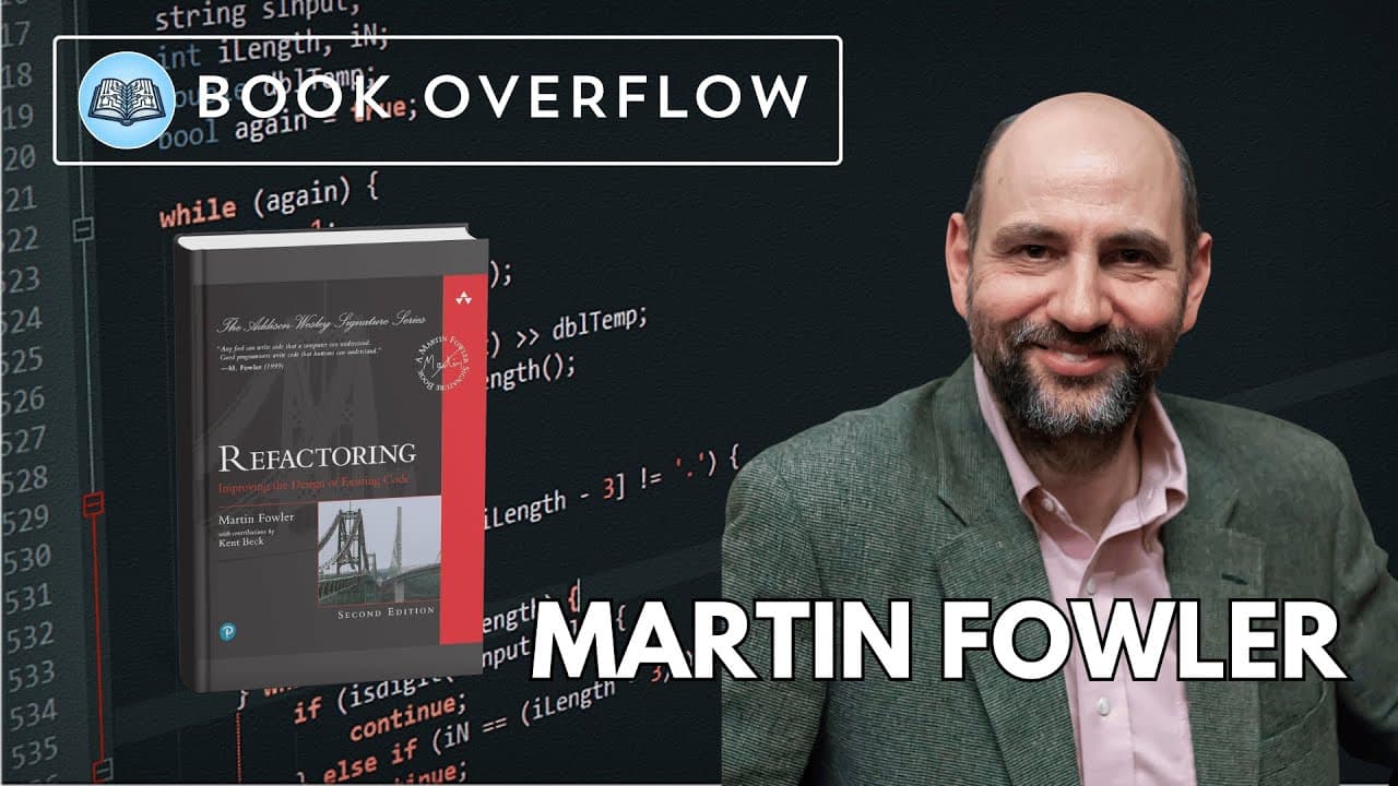 Martin Fowler Reflects on Refactoring